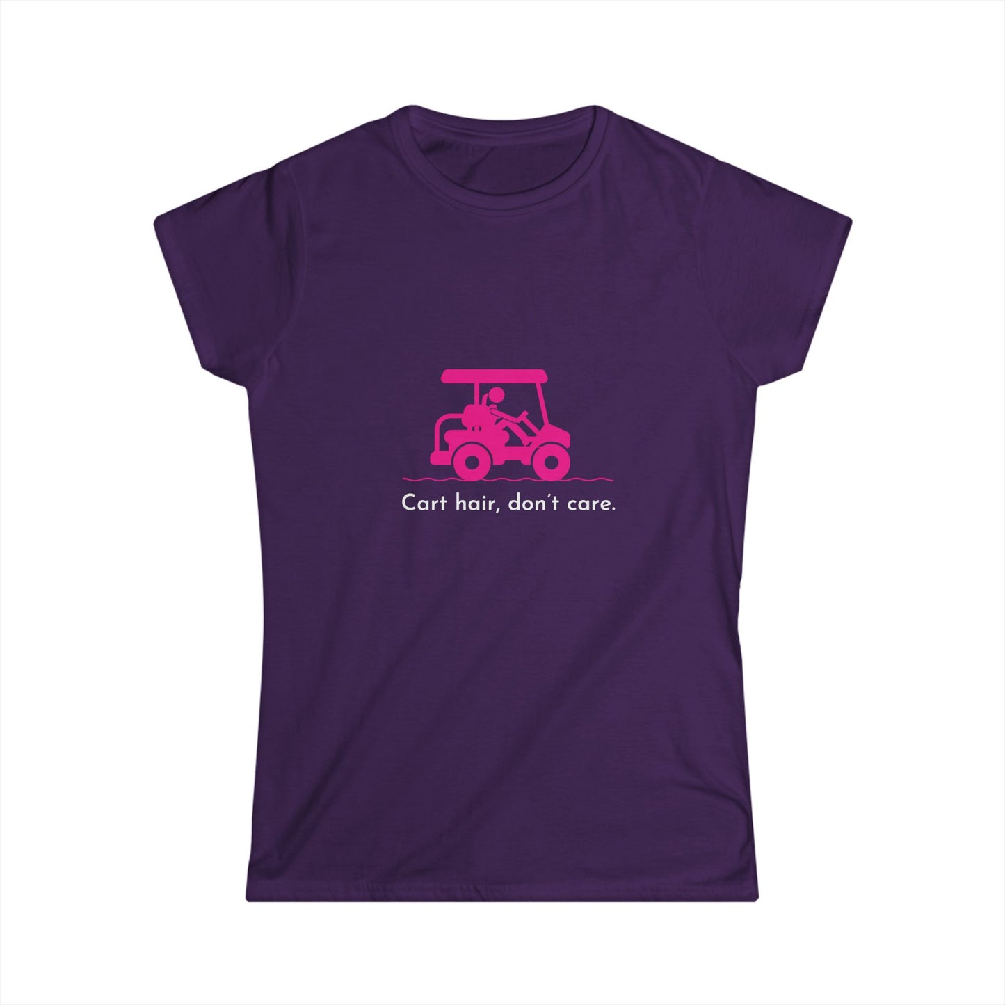 Cart Hair, Don't Care Womens Soft Tee