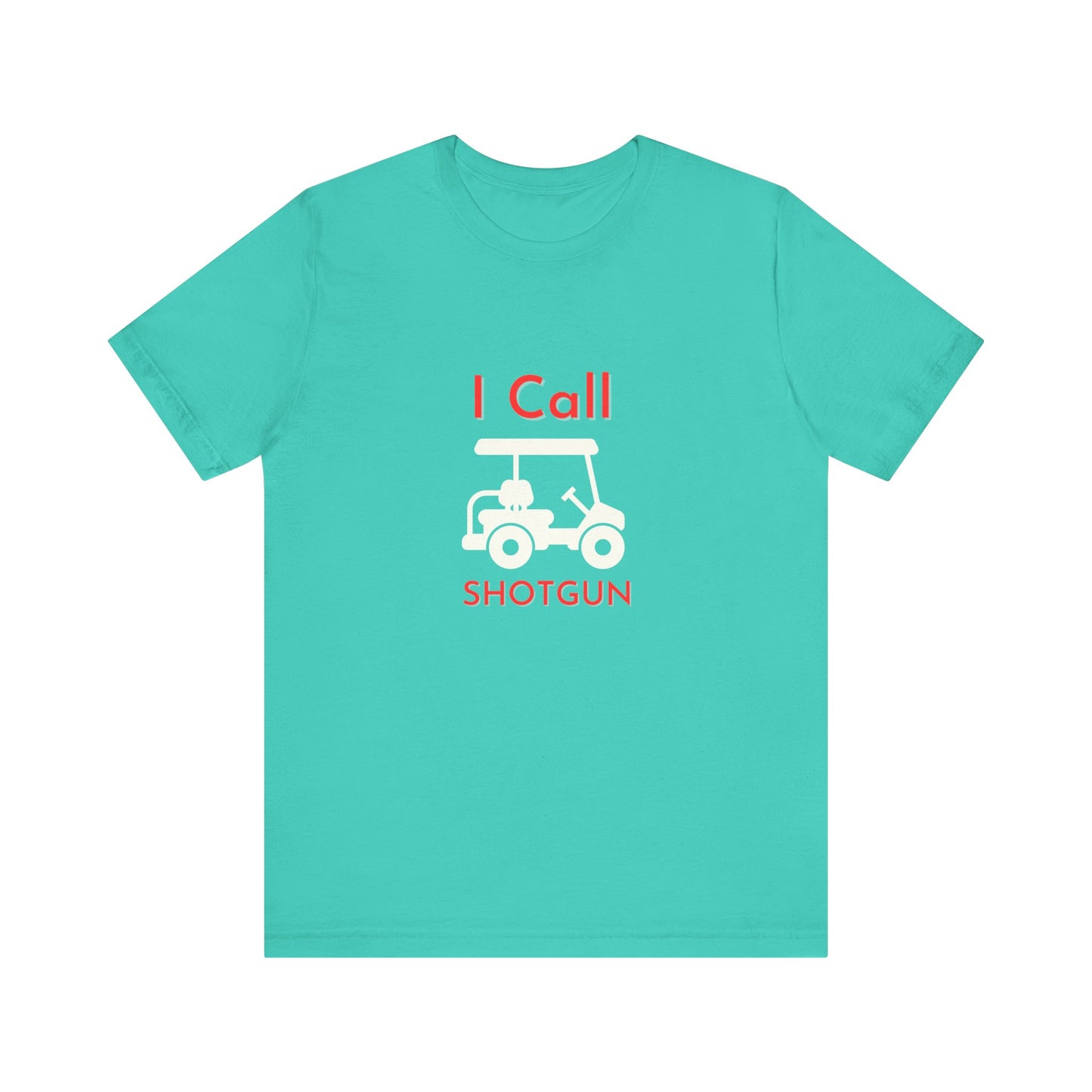 I Got Shotgun Unisex Jersey Tee - Perfect for Road Trips & Golf Cart Adventures