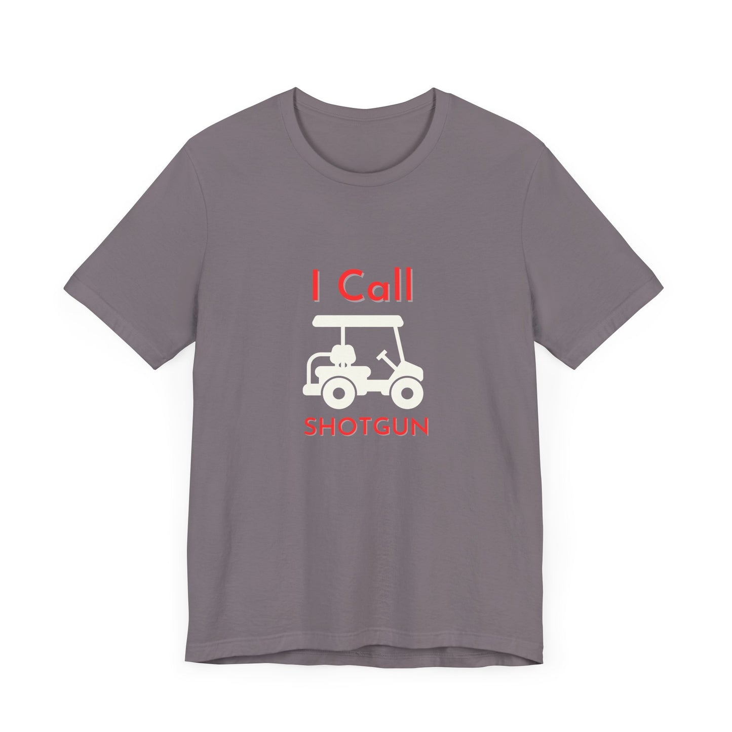 I Got Shotgun Unisex Jersey Tee - Perfect for Road Trips & Golf Cart Adventures