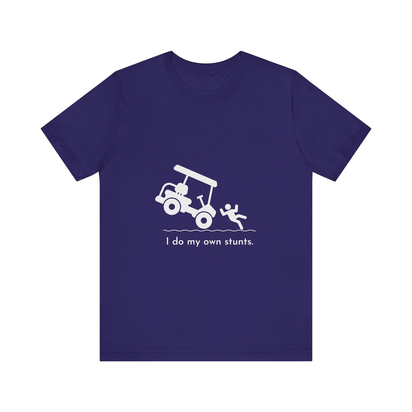 I Do My Own Stunts Soft Tee
