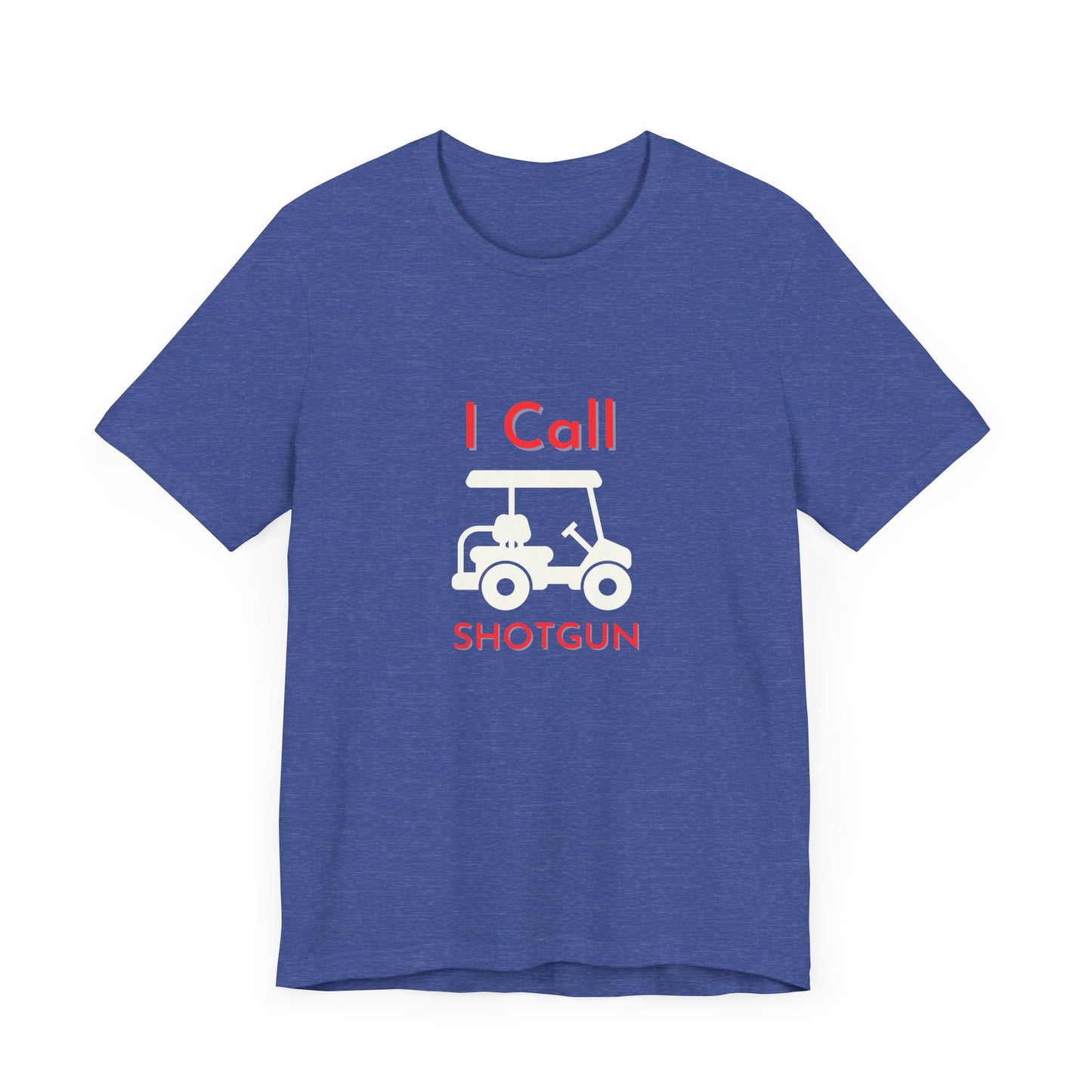 I Got Shotgun Unisex Jersey Tee - Perfect for Road Trips & Golf Cart Adventures