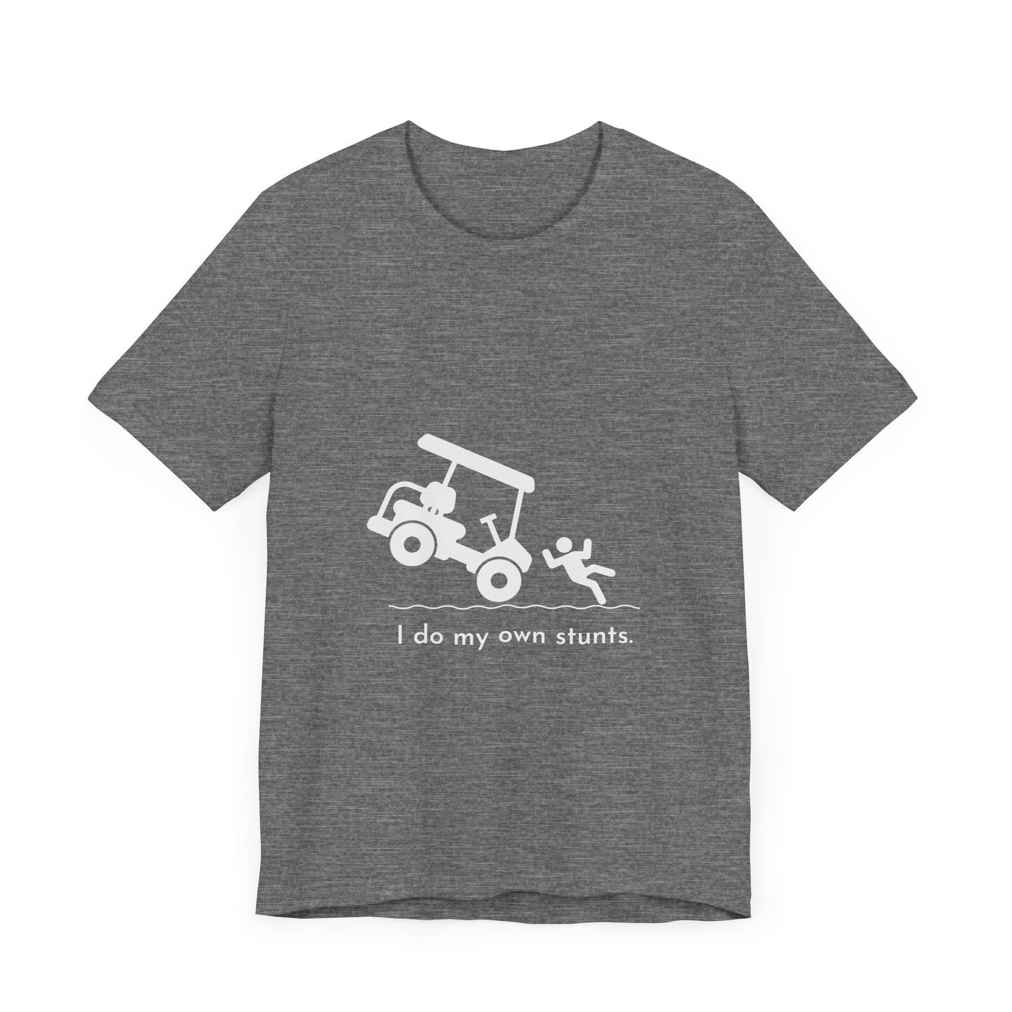 I Do My Own Stunts Soft Tee
