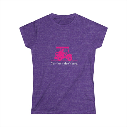 Cart Hair, Don't Care Womens Soft Tee
