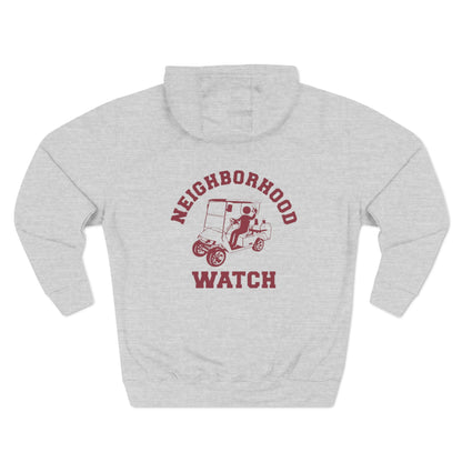 Neighborhood Watch Fleece Hoodie - Cozy & Stylish for Golf Cart Community Lovers
