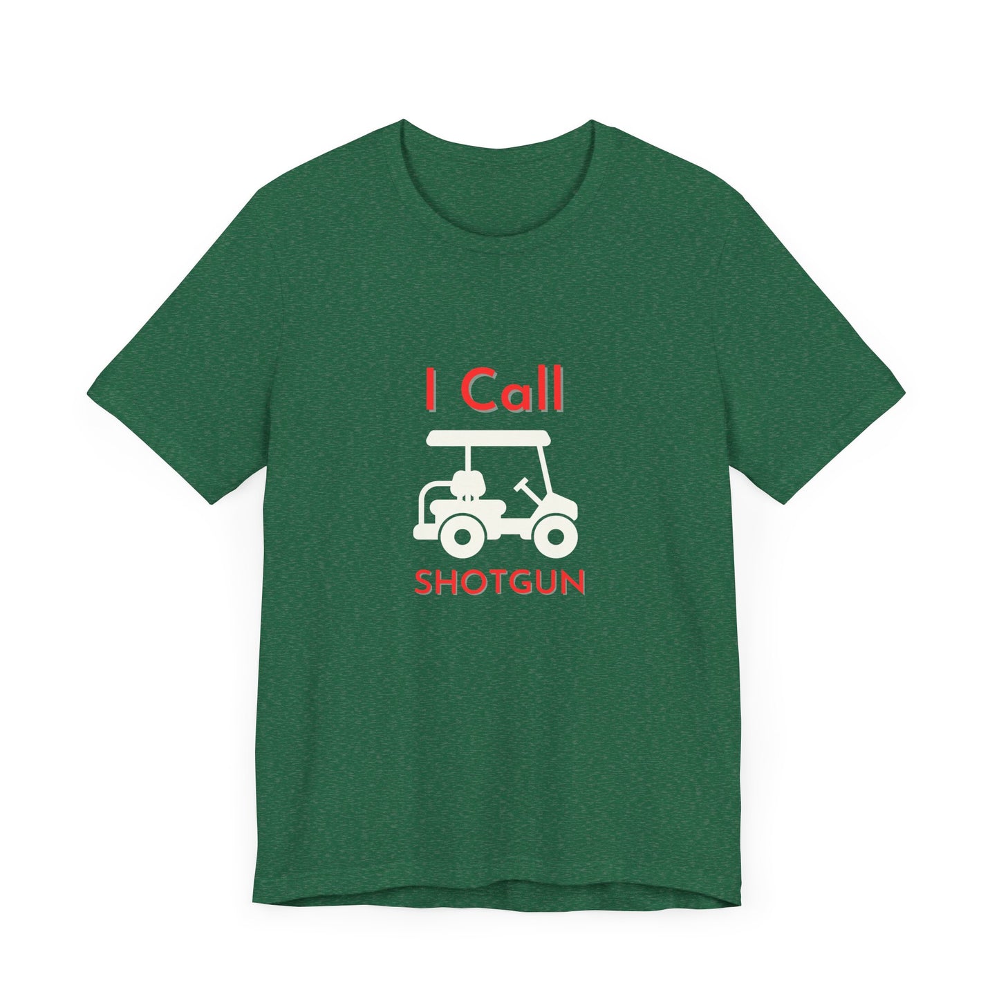 I Got Shotgun Unisex Jersey Tee - Perfect for Road Trips & Golf Cart Adventures